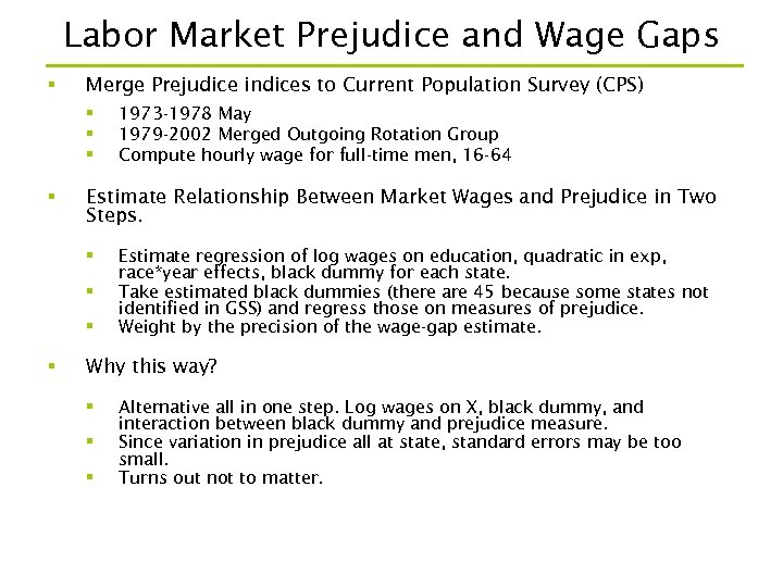 Labor Market Prejudice and Wage Gaps § Merge Prejudice indices to Current Population Survey
