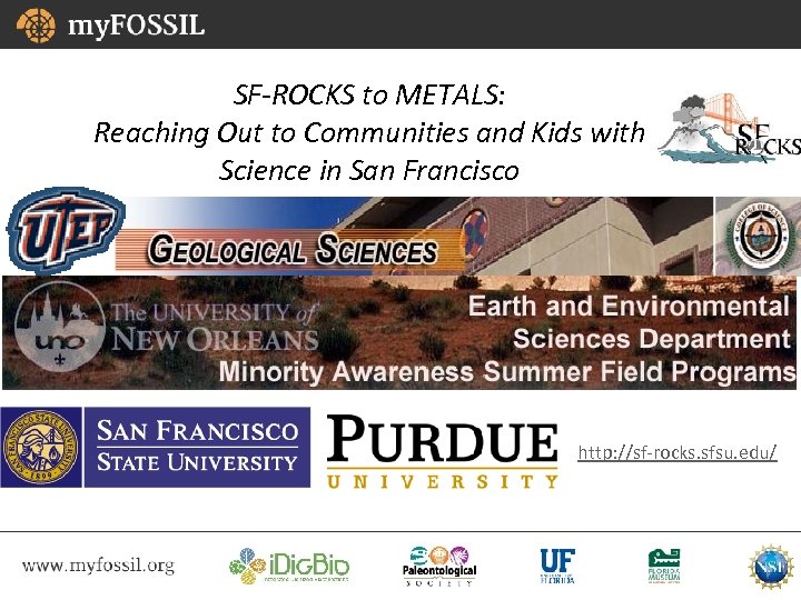 SF-ROCKS to METALS: Reaching Out to Communities and Kids with Science in San Francisco