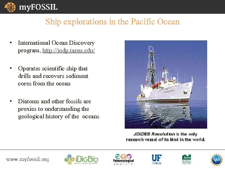 Ship explorations in the Pacific Ocean • International Ocean Discovery program, http: //iodp. tamu.