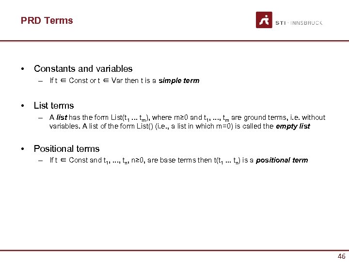 PRD Terms • Constants and variables – If t ∈ Const or t ∈