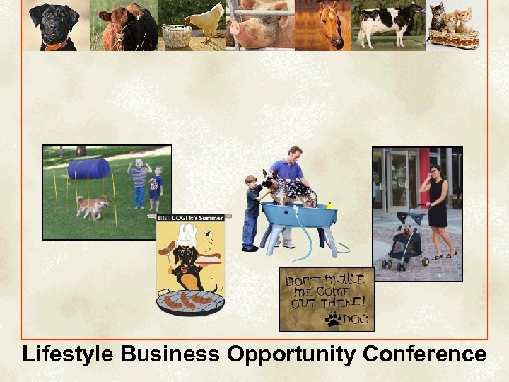 Lifestyle Business Opportunity Conference 