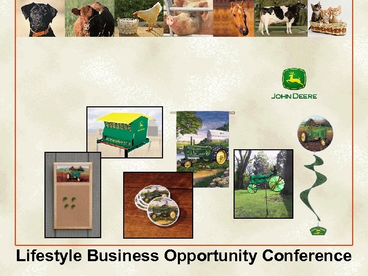 Lifestyle Business Opportunity Conference 