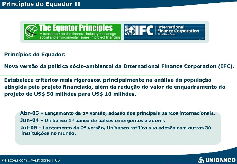 Princípios do Equador II Princípios do Equador: Nova versão da política sócio-ambiental da International