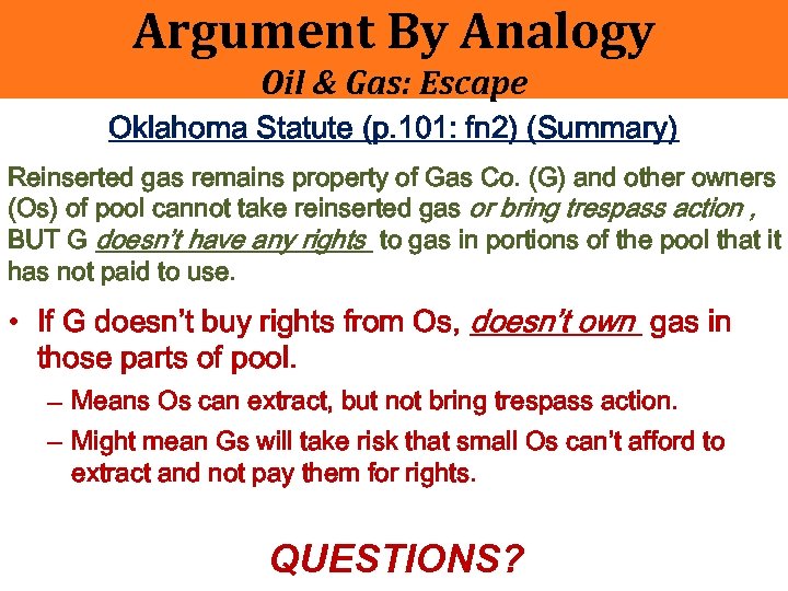 Argument By Analogy Oil & Gas: Escape Oklahoma Statute (p. 101: fn 2) (Summary)