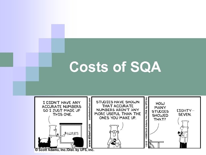 Costs of SQA 