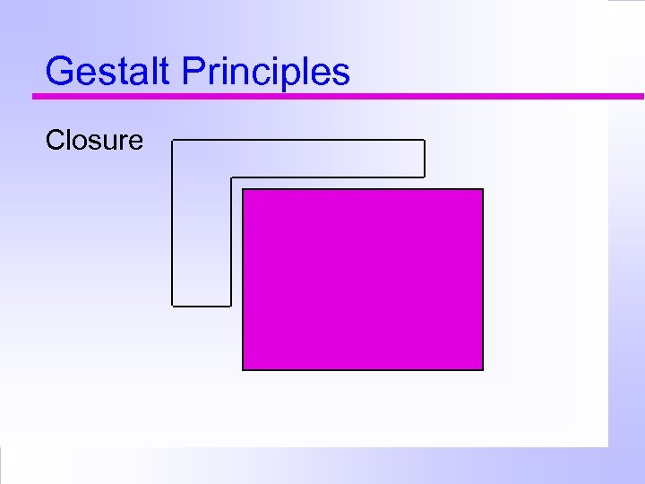 Gestalt Principles Closure 