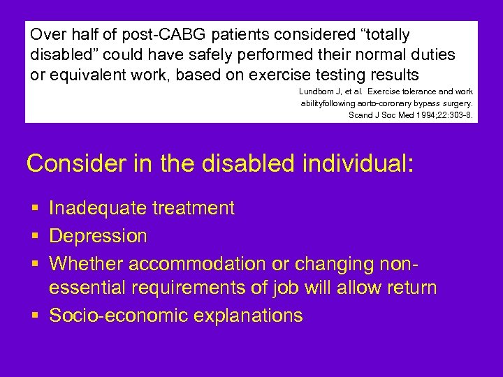 Over half of post-CABG patients considered “totally disabled” could have safely performed their normal