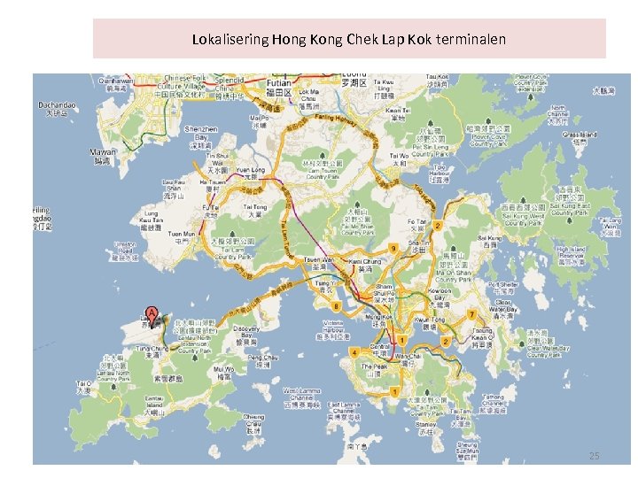 Lokalisering Hong Kong Chek Lap Kok terminalen 25 