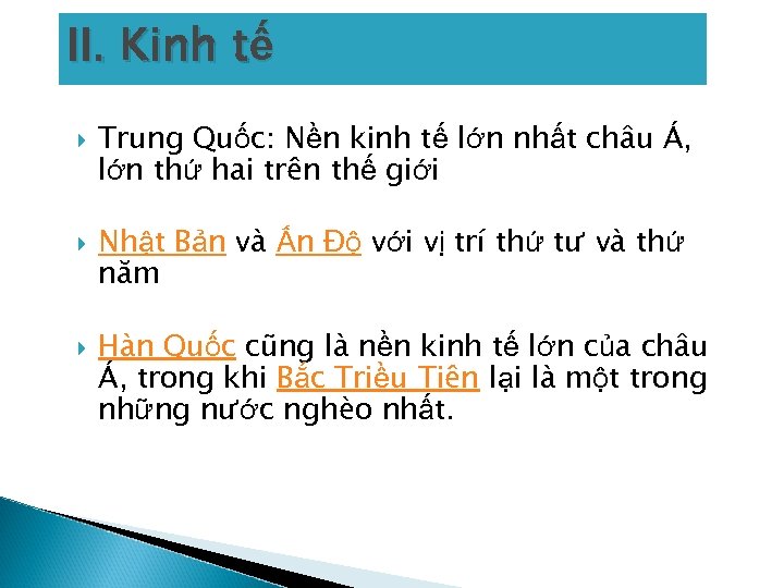 II. Kinh tế Trung Quốc: Nền kinh tế lớn nhất châu Á, lớn thứ