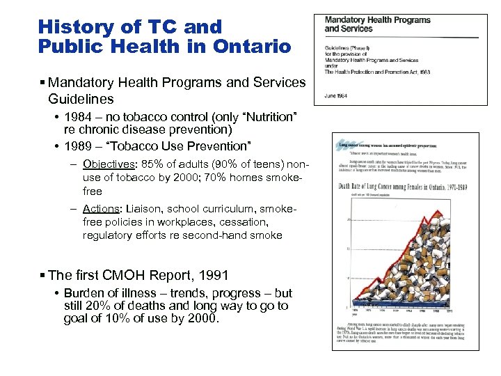 History of TC and Public Health in Ontario § Mandatory Health Programs and Services