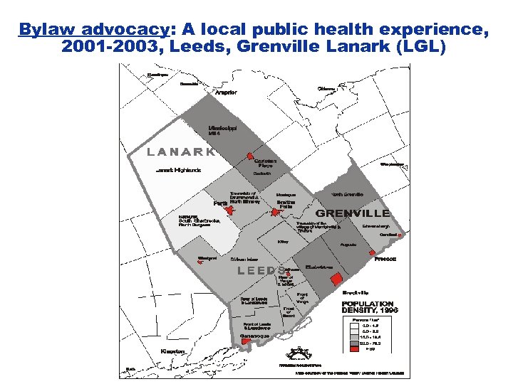 Bylaw advocacy: A local public health experience, 2001 -2003, Leeds, Grenville Lanark (LGL) 