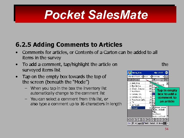 Pocket Sales. Mate 6. 2. 5 Adding Comments to Articles • • • Comments