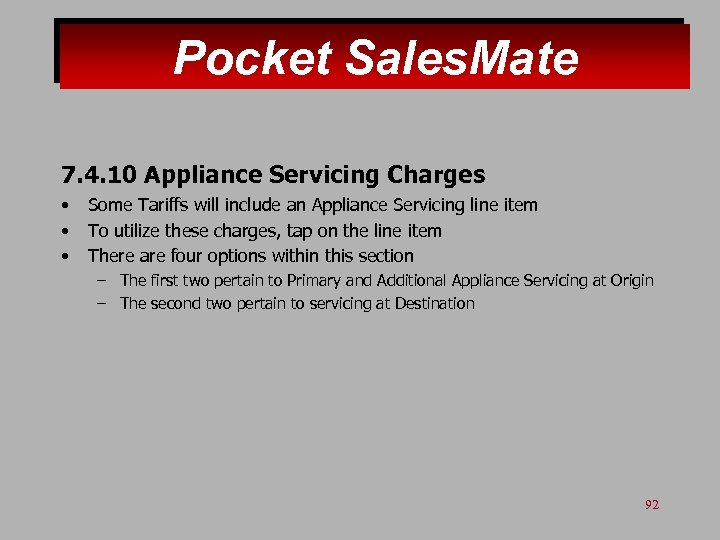 Pocket Sales. Mate 7. 4. 10 Appliance Servicing Charges • • • Some Tariffs