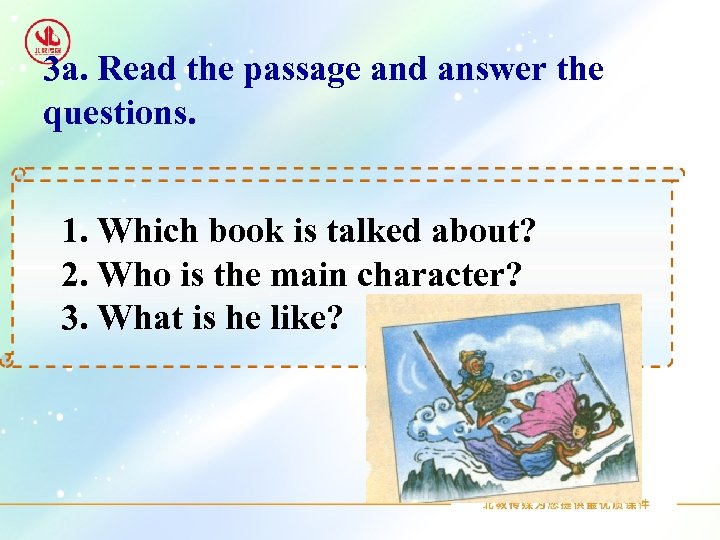 3 a. Read the passage and answer the questions. 1. Which book is talked