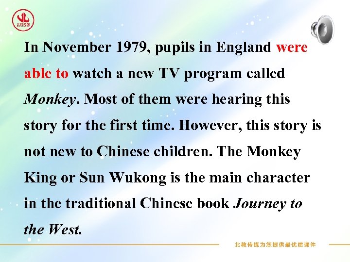 In November 1979, pupils in England were able to watch a new TV program