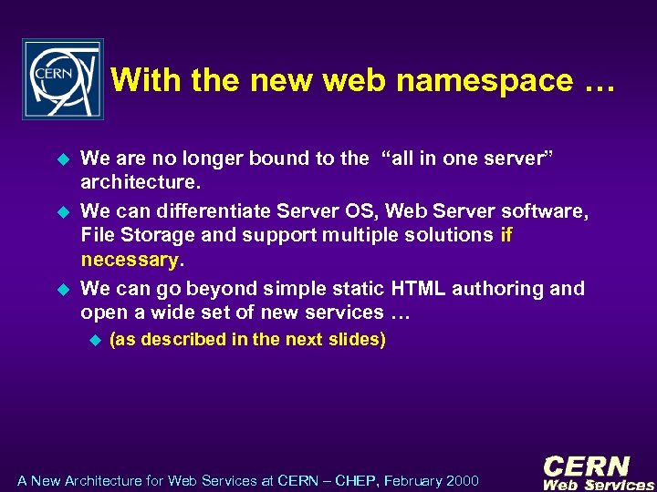 With the new web namespace … u u u We are no longer bound