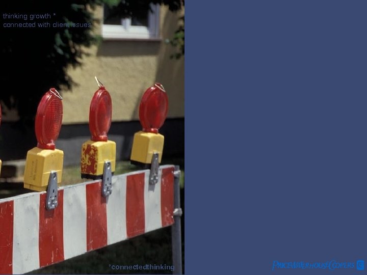 thinking growth * connected with client issues Fraud Auditing in Turkey Thursday 26 April