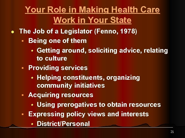 Your Role in Making Health Care Work in Your State l The Job of