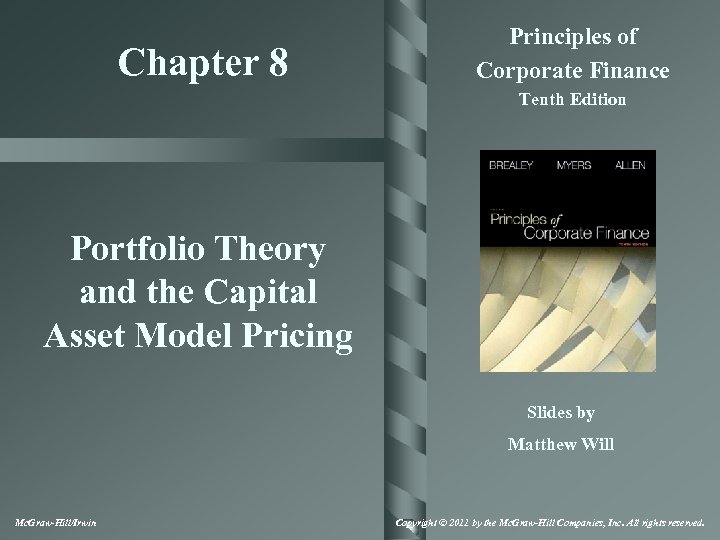 Chapter 8 Principles of Corporate Finance Tenth Edition Portfolio Theory and the Capital Asset