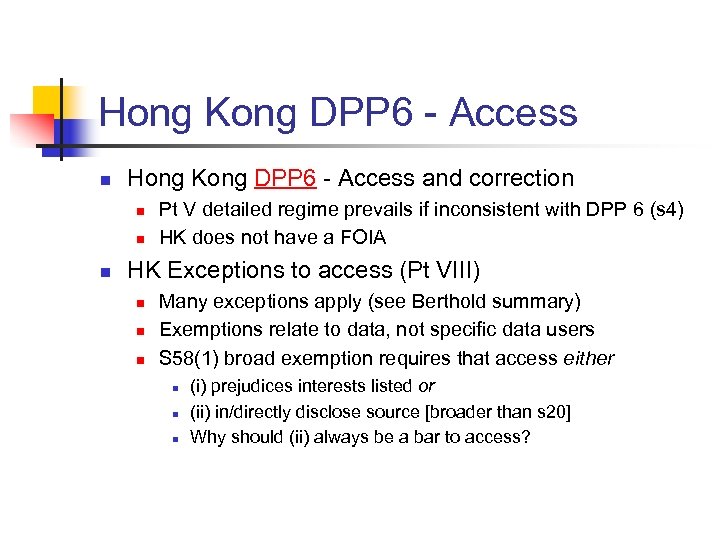 Hong Kong DPP 6 - Access n Hong Kong DPP 6 - Access and