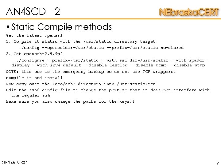 AN 4 SCD - 2 § Static Compile methods Get the latest openssl 1.