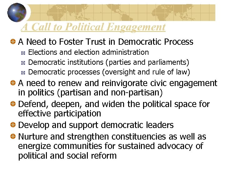 A Call to Political Engagement A Need to Foster Trust in Democratic Process Elections