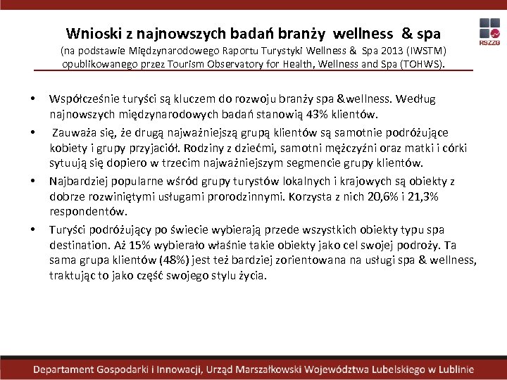 Wnioski z najnowszych badań branży wellness & spa (na podstawie Międzynarodowego Raportu Turystyki Wellness