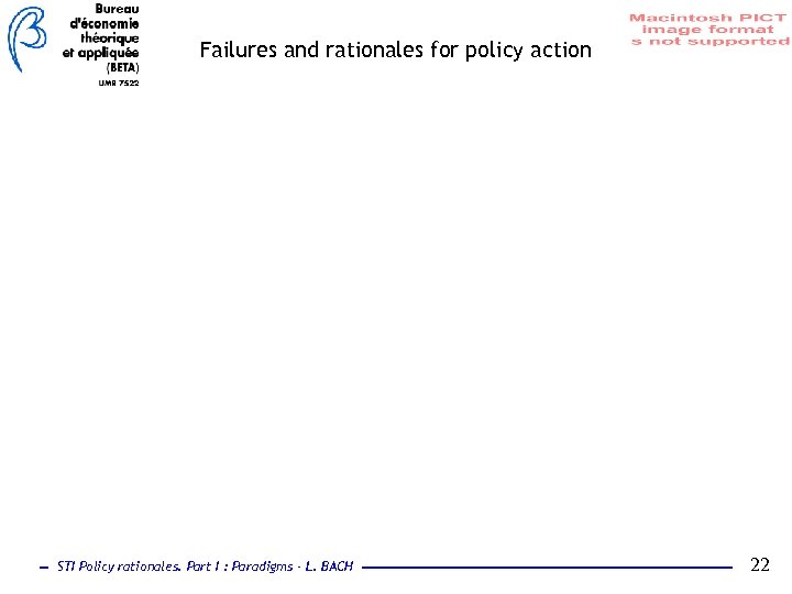 Failures and rationales for policy action STI Policy rationales. Part I : Paradigms -