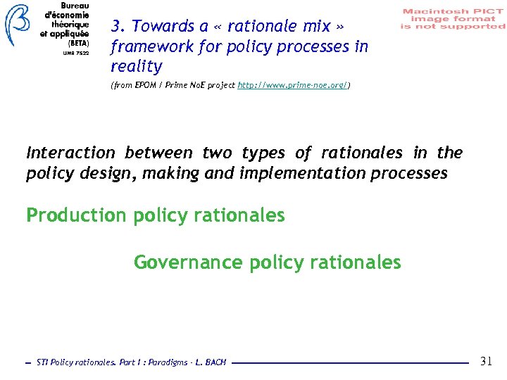 3. Towards a « rationale mix » framework for policy processes in reality (from