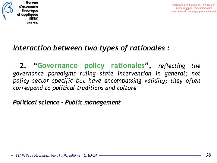 Interaction between two types of rationales : 2. “Governance policy rationales”, reflecting the governance