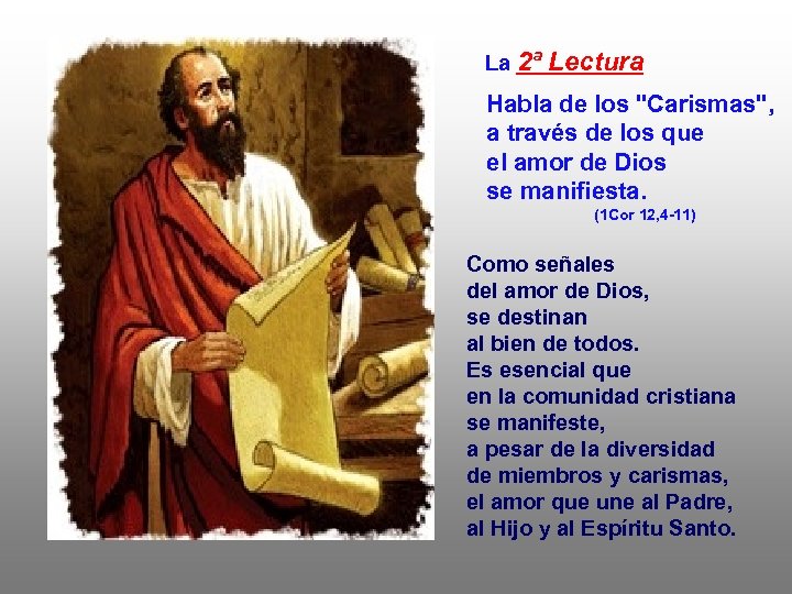 La 2ª Lectura Habla de los 