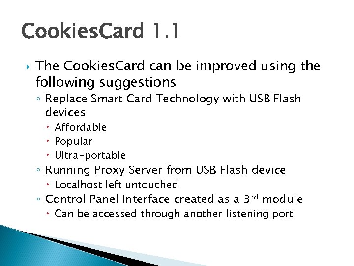 Cookies. Card 1. 1 The Cookies. Card can be improved using the following suggestions