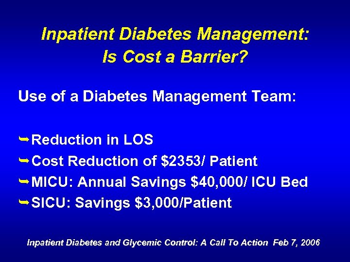 Inpatient Diabetes Management: Is Cost a Barrier? Use of a Diabetes Management Team: Ê