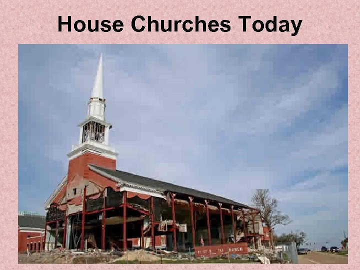 House Churches Today 