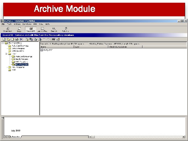 Archive Module July 2003 