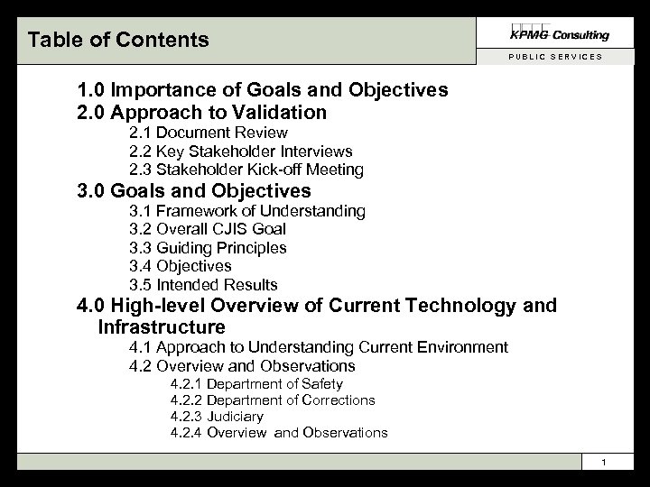 Table of Contents PUBLIC SERVICES 1. 0 Importance of Goals and Objectives 2. 0