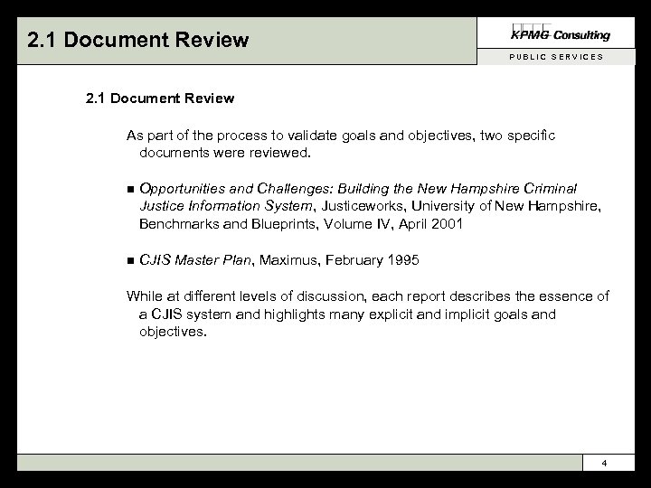 2. 1 Document Review PUBLIC SERVICES 2. 1 Document Review As part of the