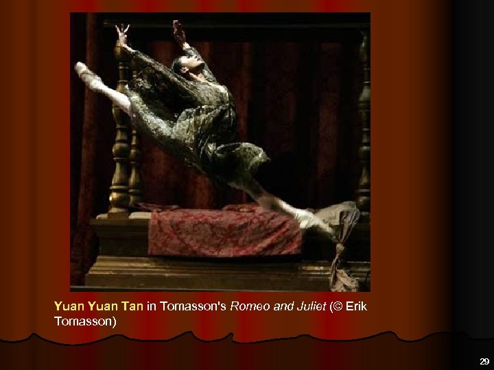 Yuan Tan in Tomasson's Romeo and Juliet (© Erik Tomasson) 29 