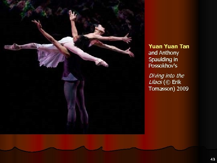 Yuan Tan and Anthony Spaulding in Possokhov's Diving into the Lilacs (© Erik Tomasson)