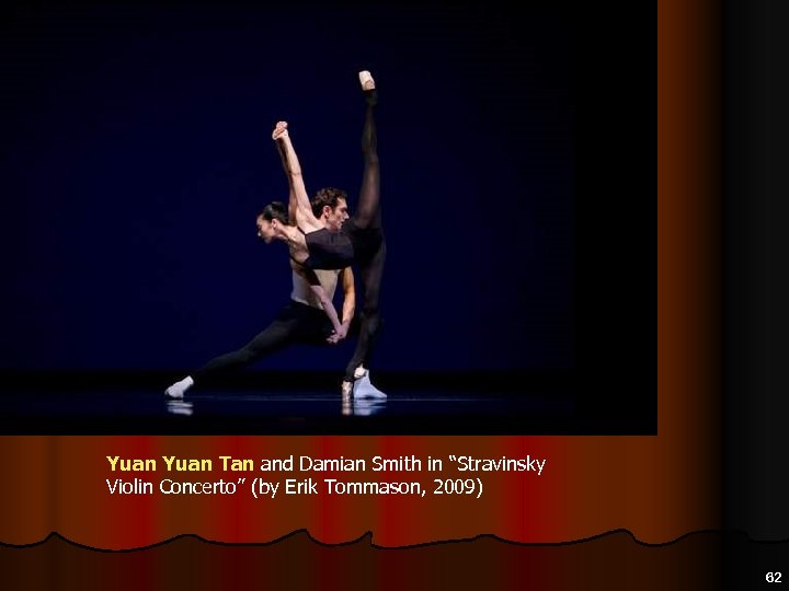 Yuan Tan and Damian Smith in “Stravinsky Violin Concerto” (by Erik Tommason, 2009) 62