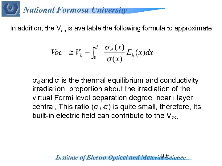 National Formosa University In addition, the Voc is available the following formula to approximate