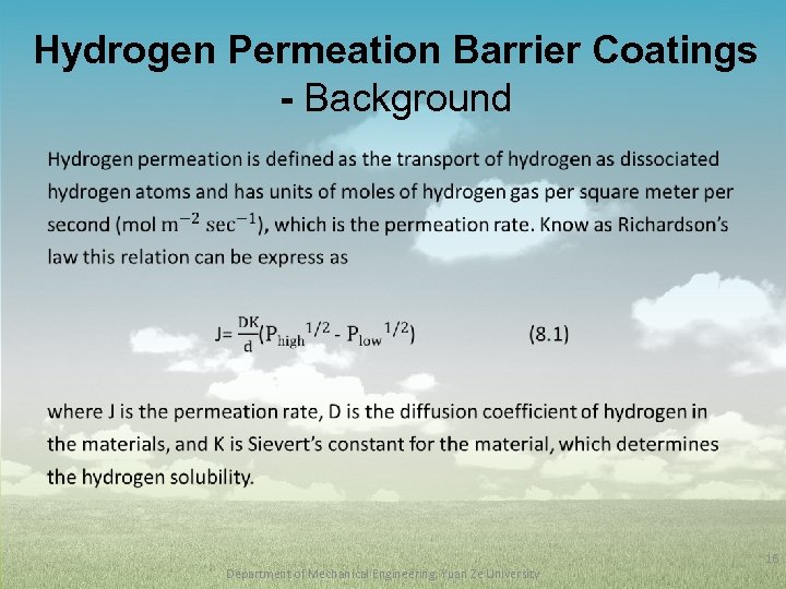 Hydrogen Permeation Barrier Coatings - Background • Department of Mechanical Engineering, Yuan Ze University