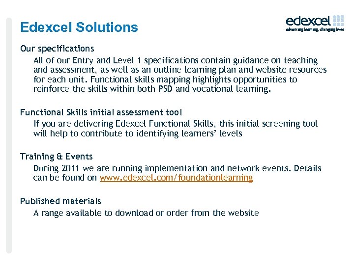 Edexcel Solutions Our specifications All of our Entry and Level 1 specifications contain guidance