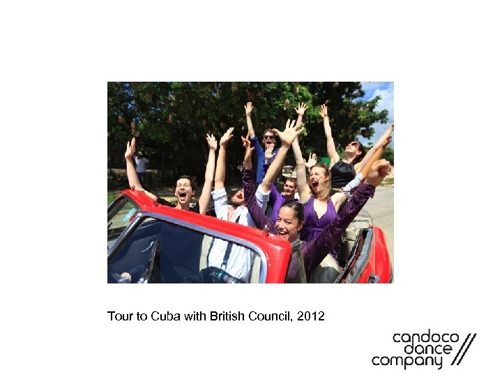 Tour to Cuba with British Council, 2012 