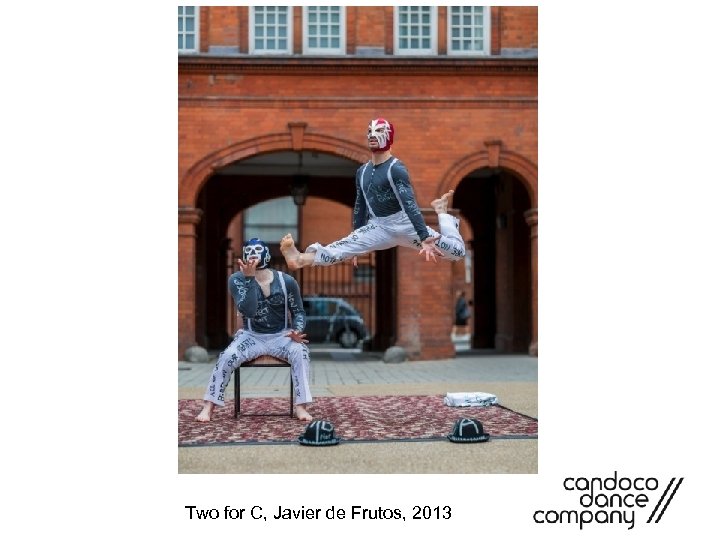 Two for C, Javier de Frutos, 2013 