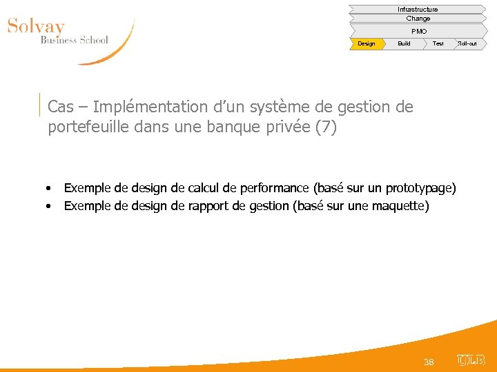 Infrastructure Change PMO Design Build Test Cas – Implémentation d’un système de gestion de