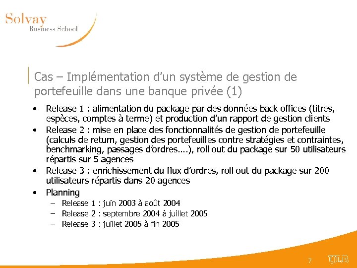 Cas – Implémentation d’un système de gestion de portefeuille dans une banque privée (1)