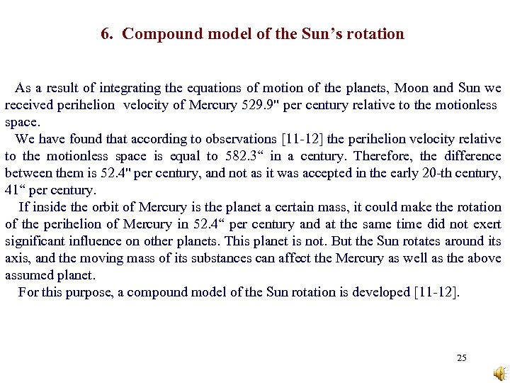 6. Compound model of the Sun’s rotation As a result of integrating the equations