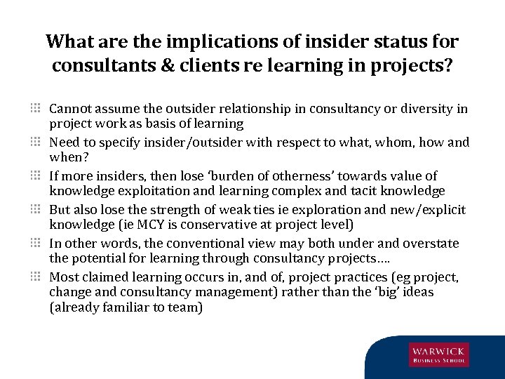 What are the implications of insider status for consultants & clients re learning in