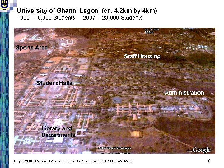 University of Ghana: Legon (ca. 4. 2 km by 4 km) 1990 - 8,